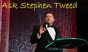 Ask Stephen Tweed